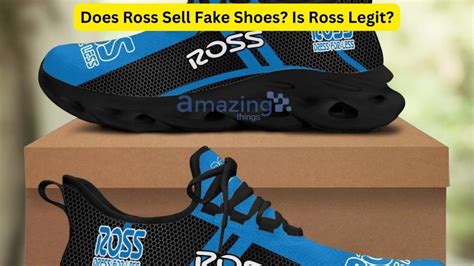 does ross sell fake shoes|ross dress for less inventory.